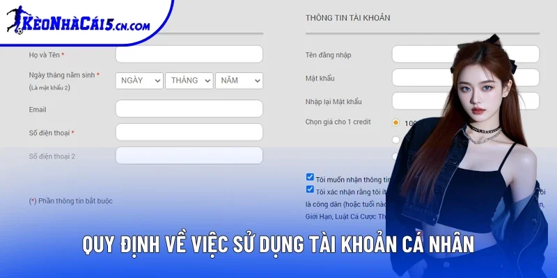 Quy định rõ về sử dụng tài khoản cá nhân